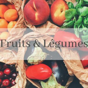 Fruits et Légumes